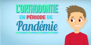 L'orthodontie en période de pandémie